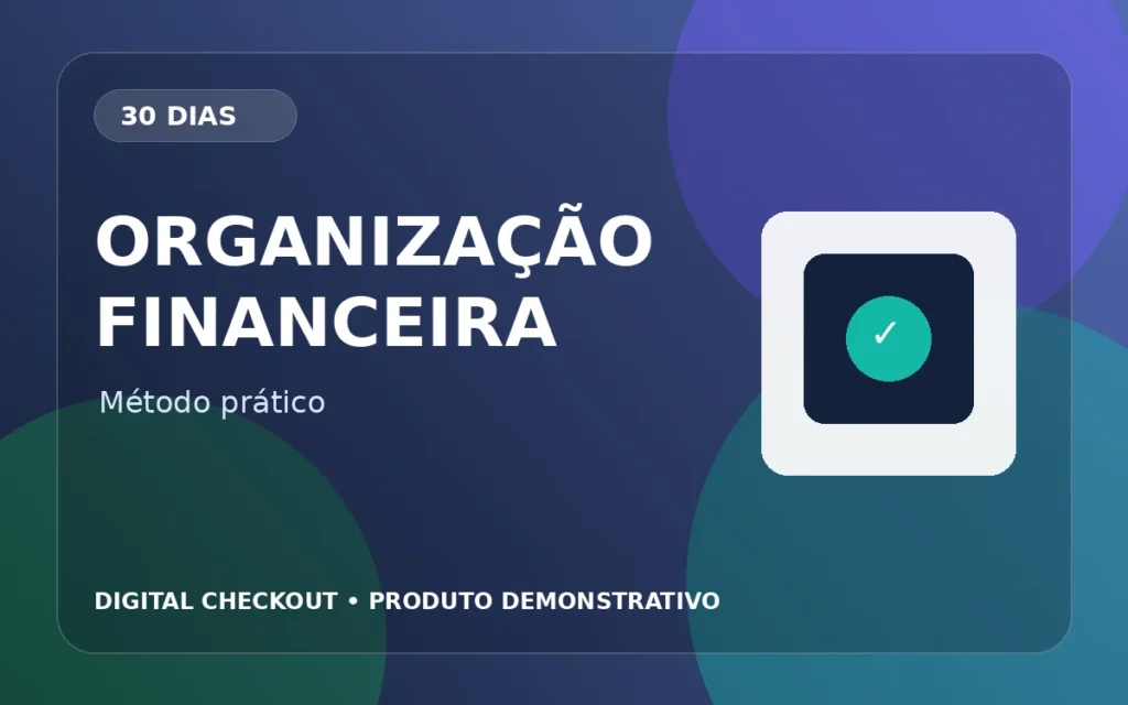 Organização Financeira 30 Dias